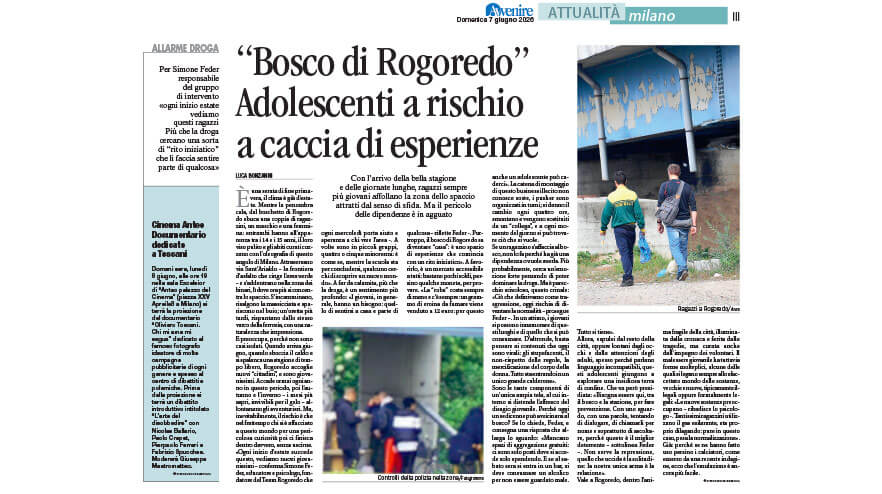 “Bosco di Rogoredo” Adolescenti a rischio a caccia di esperienze